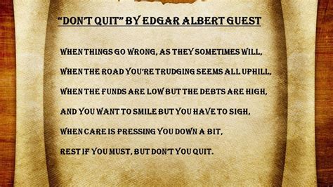 “Don’t Quit” — An Inspiring Poem By Edgar A. Guest