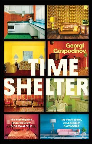 “Time Shelter,” by Georgi Gospodinov, and more short book reviews from readers