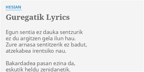 √ Guregatik (Testo) di Hesian tratto da Hitzetik - Testi / lyrics delle ...