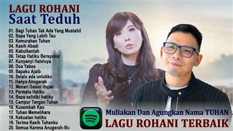 【пըշዊբишεջиշιжոца】 Lagu rohani yang menguatkan iman dan beri ketenangan hati