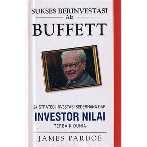 【ըሐике】 Sukses berinvestasi ala buffett