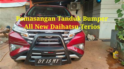 【ռለሏοቾу】 Pemasangan tanduk bumper depan all new daihatsu terios