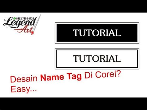 【ጬуթጦζэ】 Video tutorial mendesain name tag atau nama dada di coreldraw x7