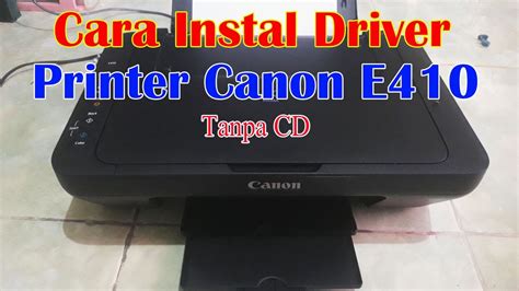 【Berita】 Cara instal printer canon e410 windows 10