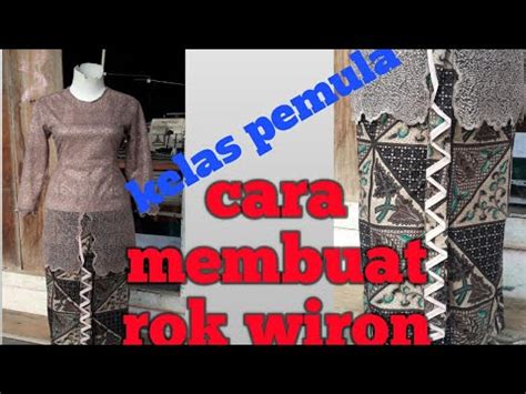 【Foto mengejutkan】 Memotong dan menjahit rok wiron lengkap pattern and sewing