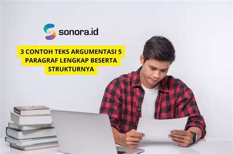 【Foto mengejutkan】 Teks argumentasi 5 paragraf