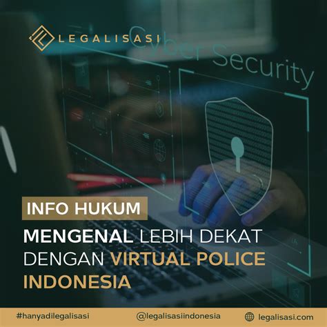 【Kabar】 Mengenal virtual police