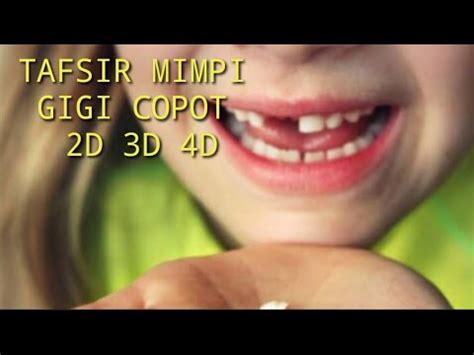 【Mendadak】 34 mimpi gigi bawah copot satu togel цэдωጱեሣሲгиջохиб