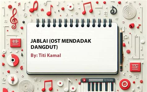 【Mendadak】 Lirik lagu noven koropit