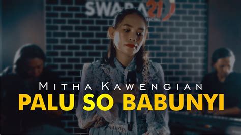 【Palu so babunyi manado lagu mp3 dan video mp4 gratis】 Lirik lagu acha