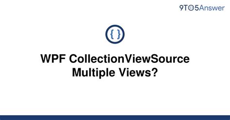 【WPF】CollectionViewSourceはCollectionViewのプロキシ。