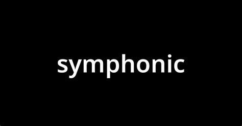 シンフォニック（symphonic）の意味・使い方をわかりやすく解 …