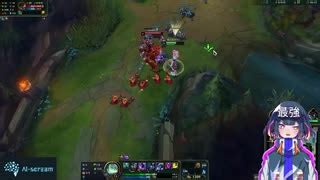 人気の ゲーム League Of Legends 動画 3 294本 31 ニコニコ動画