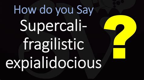 영어로 의 뜻 - supercalifragilisticexpialidocious 뜻