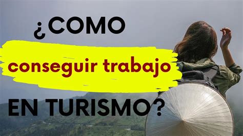 ﻿¿cómo crea el turismo oportunidades de empleo?