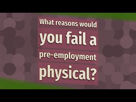 ﻿¿puede fallar un examen físico previo al empleo?