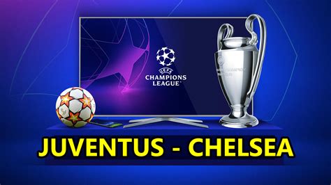 ﻿Şampiyonlar ligi şampiyonu bahis oranları: Juventus Chelsea Bahis Oranları ve Maç Tahmini
