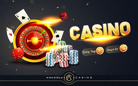 ﻿Anadolu casino ekşi: Anadolu Casino Ekşi Sözlük