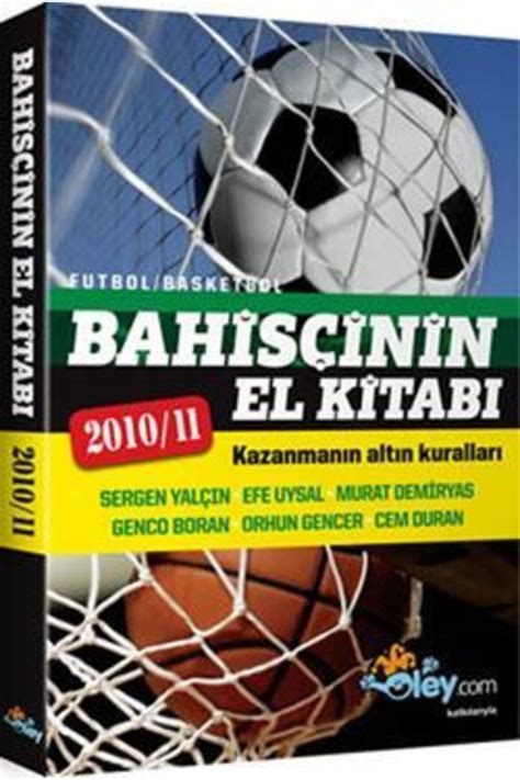 ﻿Bahisçinin el kitabı pdf: Bahisçinin El Kitabı Spor Aranan Kitap