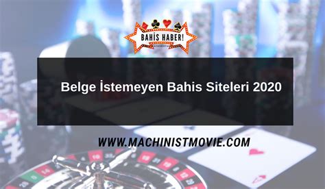 ﻿Belge istemeyen bahis sitesi: Güvenilir Bahis Siteleri Canlı Casino Siteleri   ddaa 