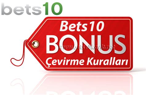 ﻿Bets10 casino bonus çevirme: Bonus Çevirme Bets10 Yeni Adres 