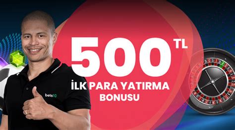 ﻿Canlı bahis üyelik bonusu: Bets10 ilk üyelik bonusu   5000 TLna varan ilk paras