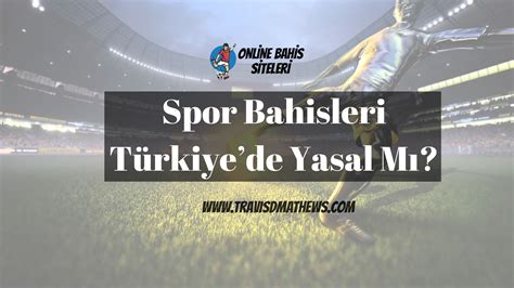 ﻿Canlı bahis yasak mı: Bahis Yasal Mı?   En yi Online ve Canlı Bahis Siteleri 