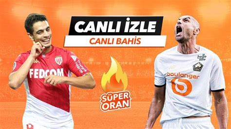 ﻿Canlı basketbol bahis: Monaco   Lille maçı Tek Maç, Canlı Bahis ve Canlı zle 