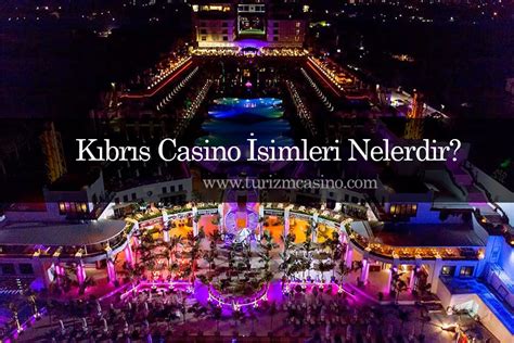 ﻿Casino isimleri: KIBRISTA MASAL GB BR SET 