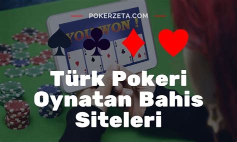﻿Poker oynatan bahis siteleri: Türk Pokeri Oynatan Bahis Siteleri   Holiganlar 