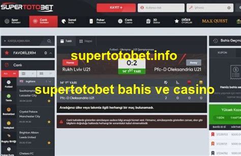 ﻿Süper lig bahis: Supertotobet Bahis Casino En yüksek Oranlar Hemen Oyna