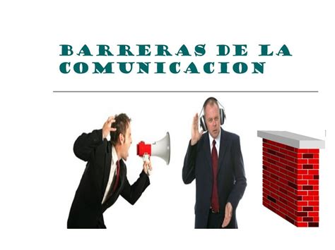 ﻿barreras individuales a la comunicación