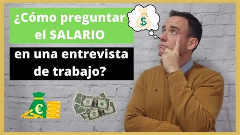 Cómo Preguntar Sobre El Salario Durante La Entrevista.