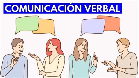 ﻿características de la comunicación verbal