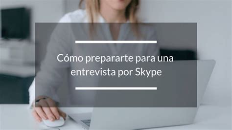 ﻿como responder a una invitacion a una entrevista por skype