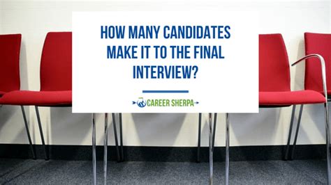 ﻿cuántos candidatos suelen llegar a la entrevista final