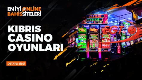﻿kıbrıs casino bahis: online casino casino online casino siteleri
