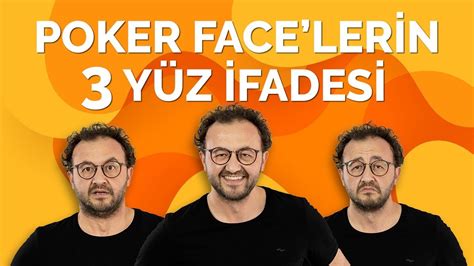﻿poker suratlı ne demek: poker face ne demek? türkçede poker face nedir?   çerik