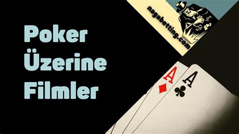 ﻿pokerle ilgili filmler: poker filmleri: pokerle lgili en yi 5 film  sağlık   işnets