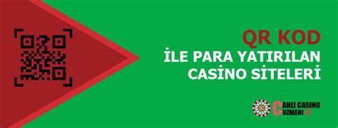 ﻿qr kod ile para yatırılan canlı bahis siteleri: bonus veren türkçe bahis siteleri   bahis ve casino sitesi