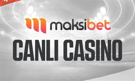 ﻿türkiye online casino: maksibet giriş maksibet güncel girişs