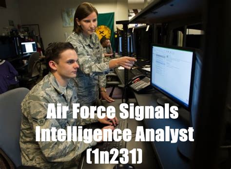 ﻿trabajo de la fuerza aérea: analista de inteligencia de señales 1n2x1