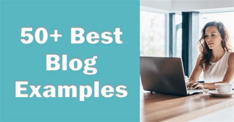 💌 Blog introduction examples. 50+ Best Blog Examples (2023) Popular