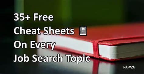 📓 35+ Free Cheat Sheets On Every Job Search Topic