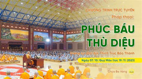 🔴 [TRỰC TIẾP] pháp thoại: 10 PHÚC BÁU CHO ... - Facebook