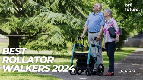 2024 🚶‍♂️ Rollator Walker: A Comprehensive Guide 🌟-marketplaceplus.shop