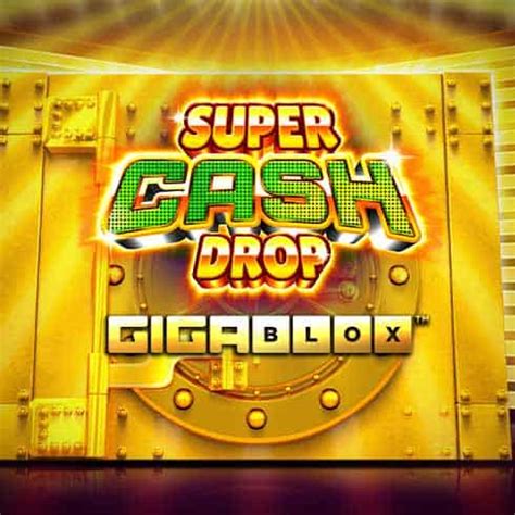  Слот Gigablox Super Cash Drop