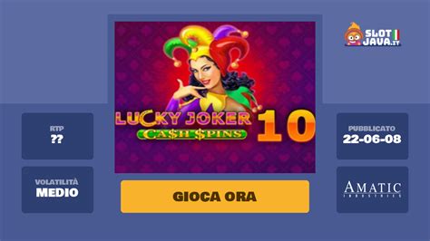  Слот Lucky Joker 10 Cash Spins