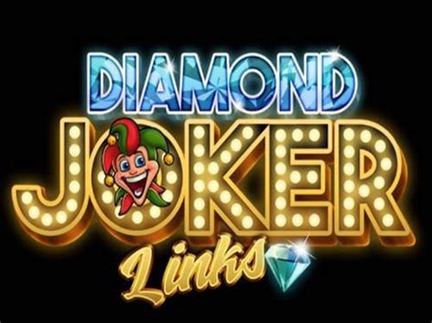  “Diamond Joker Links” ýeri