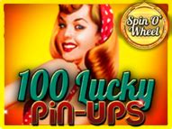  100 Lucky Pin-Ups vĐ“ Spin O g'ildirak uyasi